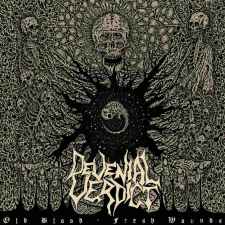 DEVENIAL VERDICT - Old Blood - Fresh Wounds CD